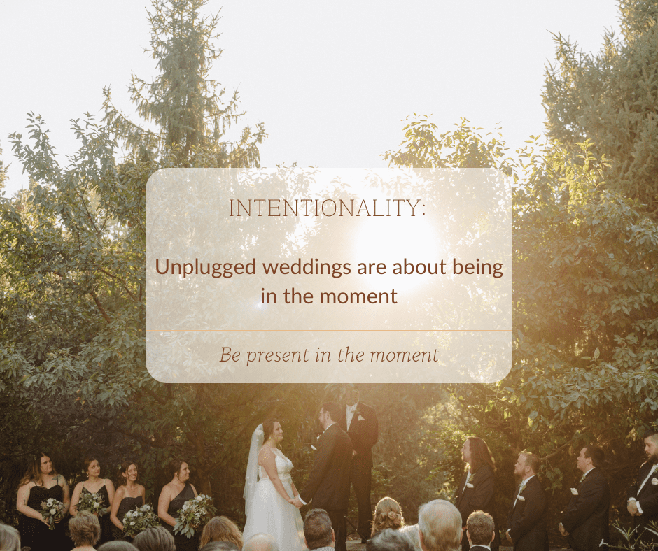 an unplugged wedding at golden hour in St. Louis, Missouri with a text overlay that says, "Intentionality: Unplugged weddings are about being present in the moment."